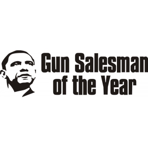 Наклейка на машину "Человек года по продаже оружия"