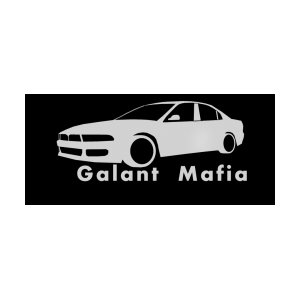 Наклейка на машину "GALANT MAFIA"