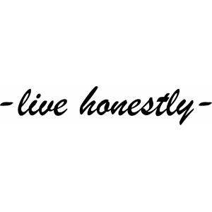 Наклейка на машину "Live honestly. Живи честно"