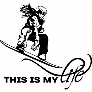 Наклейка на машину "This is my life. Snowboard. Сноуборд девушки"